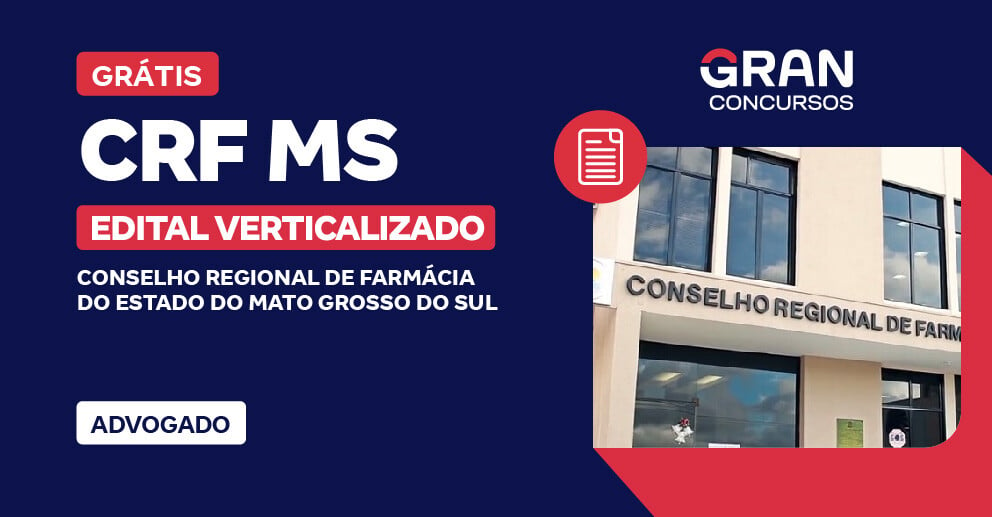 [Edital Verticalizado] CRF MS - Advogado