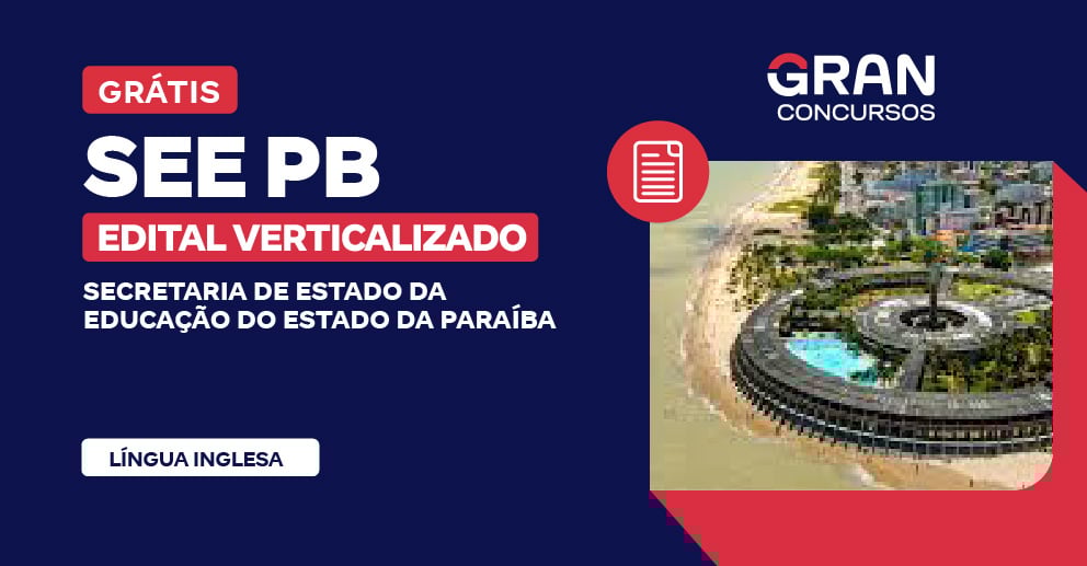 [Edital Verticalizado] SEE PB