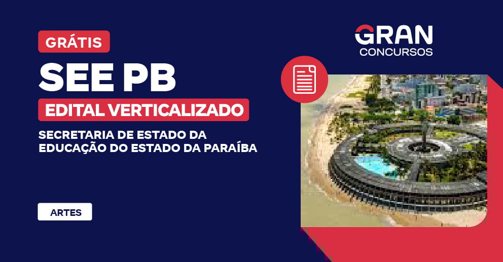 [Edital Verticalizado] SEE PB - Secretaria de Estado da Educação do Estado da Paraíba - Artes