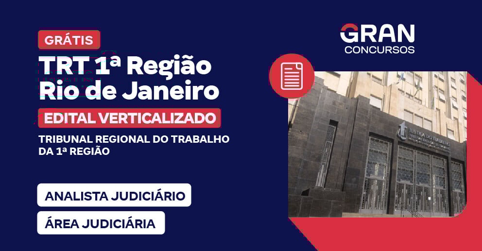 [Edital Verticalizado] TRT 1ª Região (RJ) - Analista Judiciário – Área Judiciária