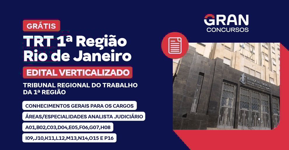 [Edital Verticalizado] TRT [Edital Verticalizado] TRT 1ª Região (RJ) - Conhecimentos Gerais para os Cargos/Áreas/Especialidades Analista Judiciário 