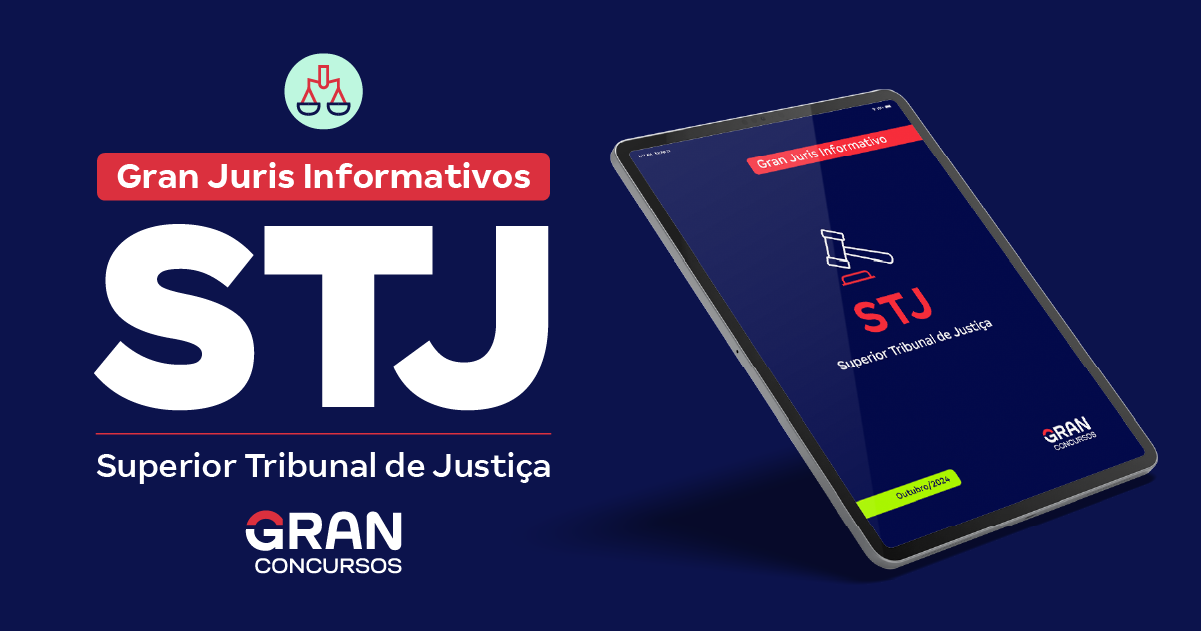 Gran Juris Informativos - STJ Ano 2024 - 1200x630-2