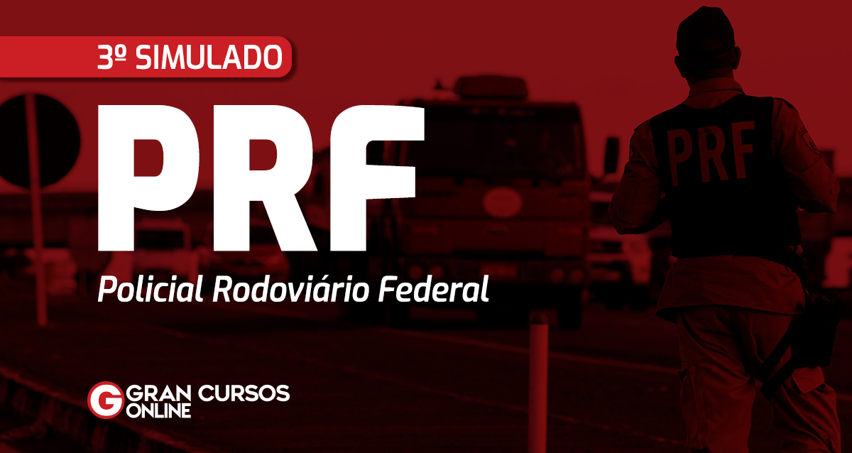 3º Simulado PRF – Policial Rodoviário Federal - email