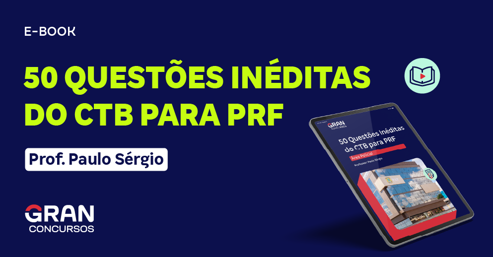 50 Questões Inéditas do CTB para PRF