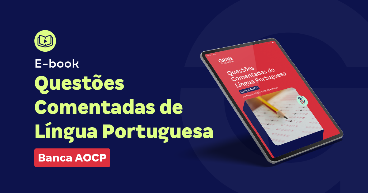 E-book de Questões Comentadas de Língua Portuguesa para a Banca AOCP