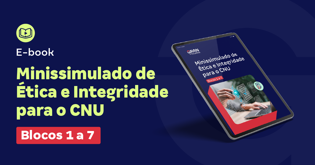 E-book  Minissimulado de Ética e Integridade para o CNU - Blocos 1 ao 7