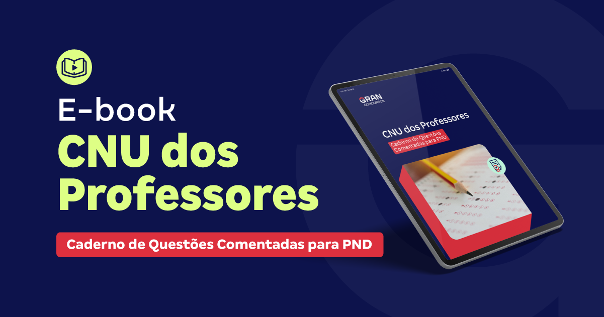 Ebook CNU dos Professores: Caderno de Questões Comentadas para PND