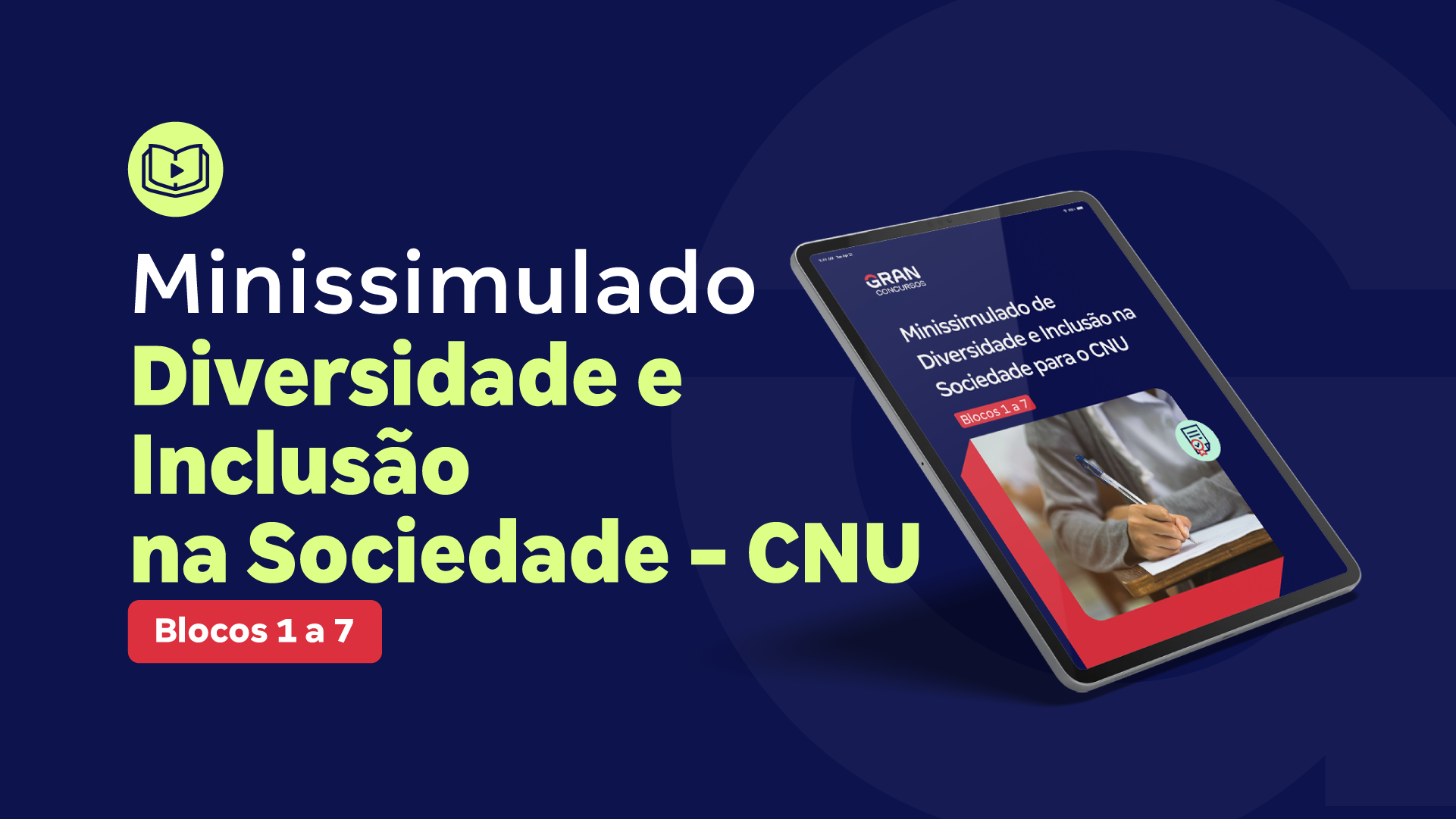 Minissimulado de Diversidade e Inclusão na Sociedade  para o CNU - Blocos 1 ao 7