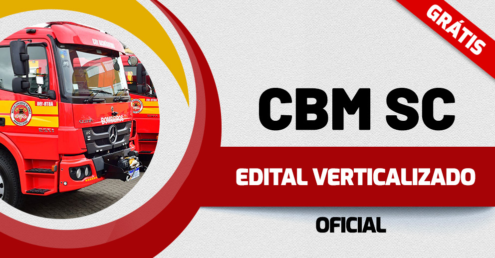Edital Verticalizado - CBM SC