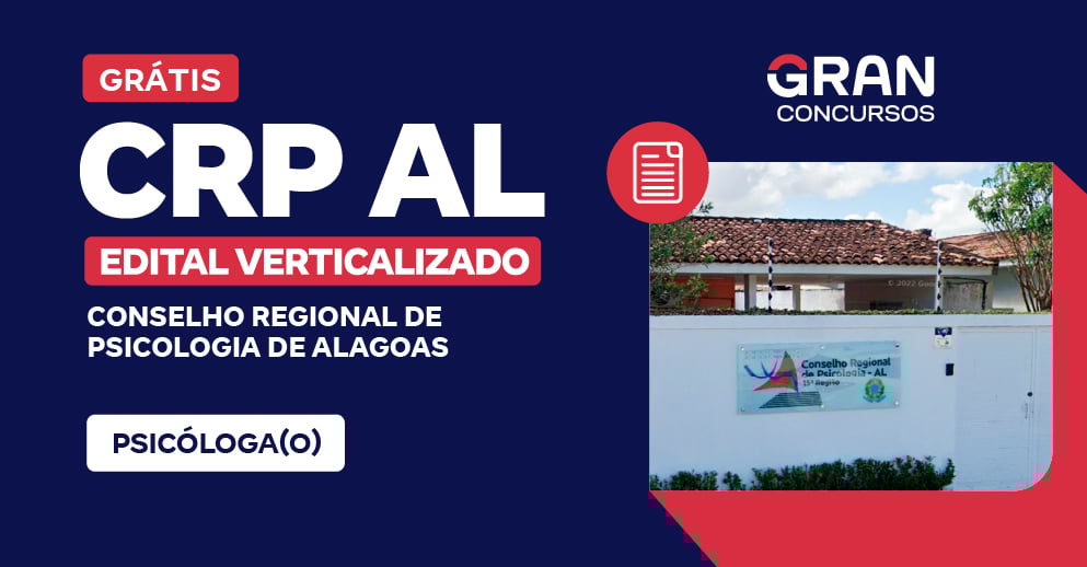 [Edital Verticalizado] CRP AL - Psicóloga(o) - Pós Edital