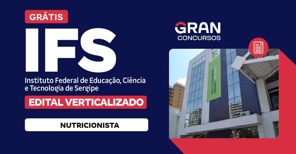 Edital Verticalizado - IFS - Nutricionista - Pós-Edital 