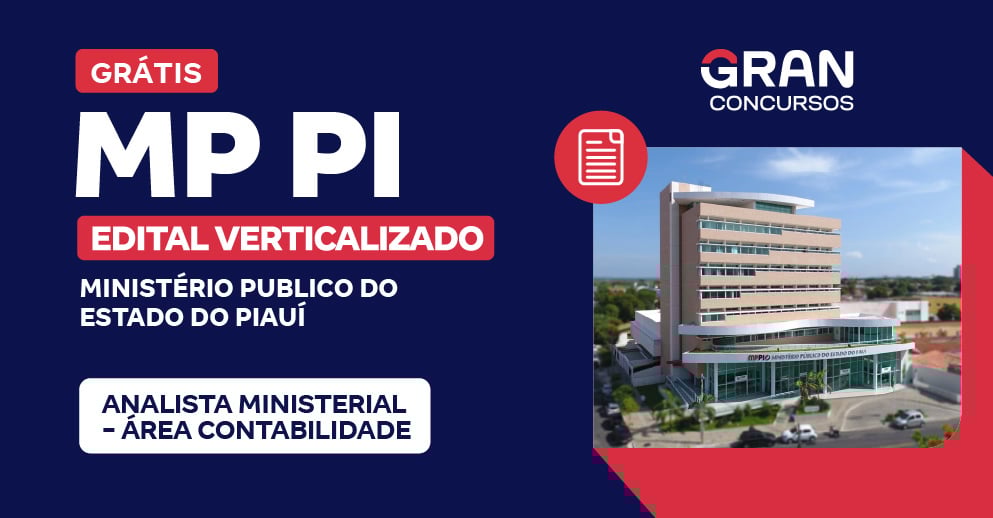 Edital Verticalizado MP PI - Analista Ministerial - Área Contabilidade