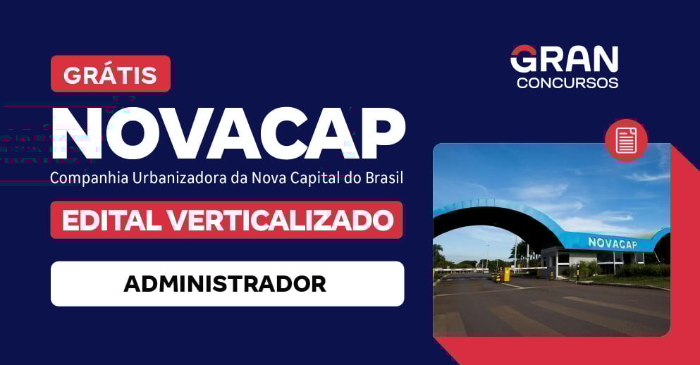 Edital Verticalizado - Novacap - Administrador - Pós-Edital 
