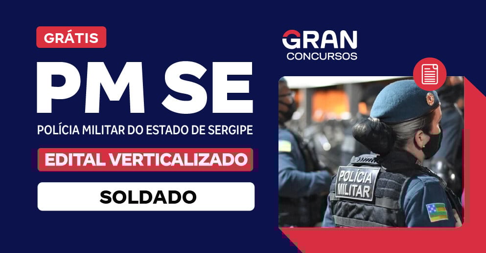 Edital Verticalizado PM SE 