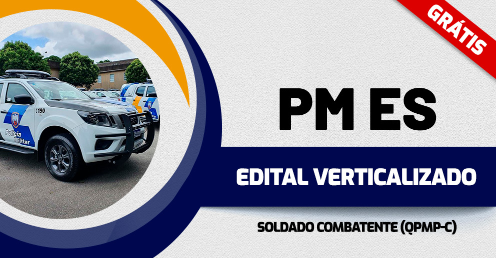 Edital verticalizado - PM ES - Soldado Combatente_992x517