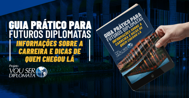 Guia Prático para Futuros Diplomatas