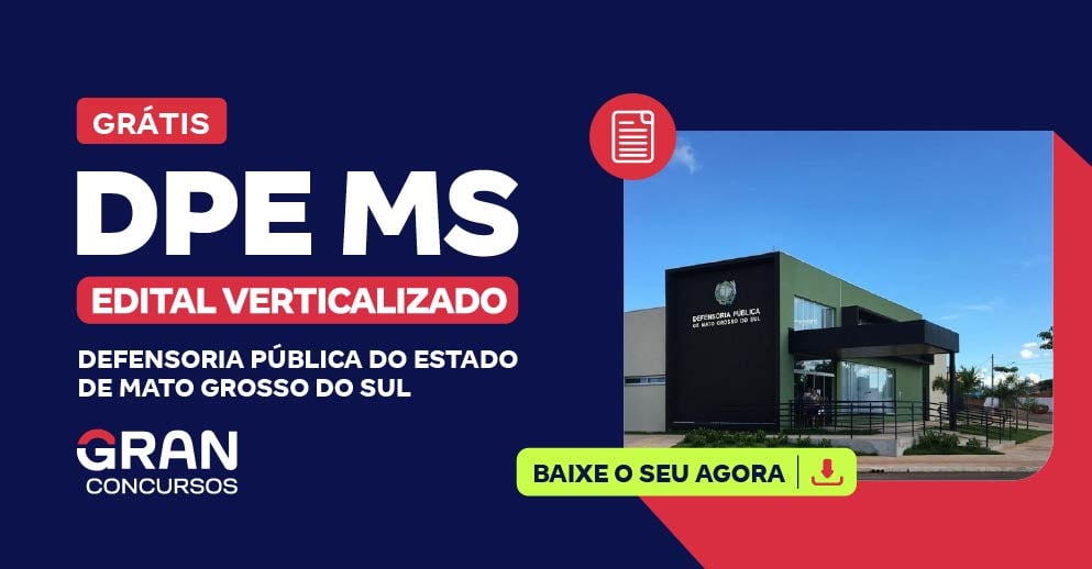 [Edital Verticalizado] DPE MS - Conhecimentos Básicos para os Cargos de Nível Médio - Pós Edital