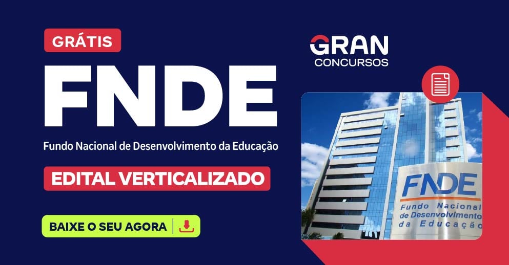 [Edital Verticalizado] FNDE - Especialista Em Financiamento E Execução De Programas E Projetos Educacionais - Pós Edital