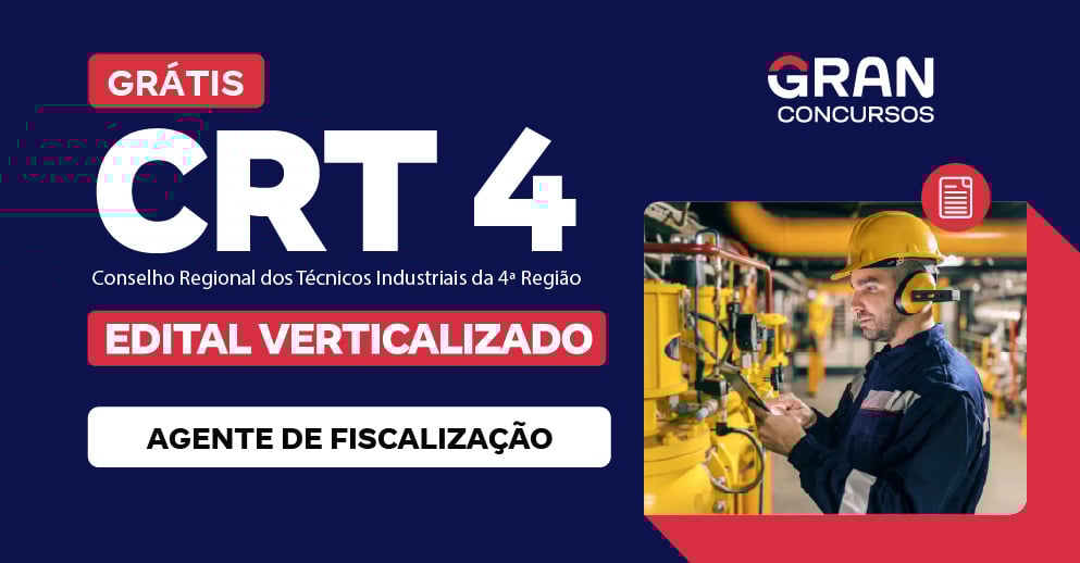 [Edital Verticalizado] CRT 4 - Agente de Fiscalização - Pós Edital