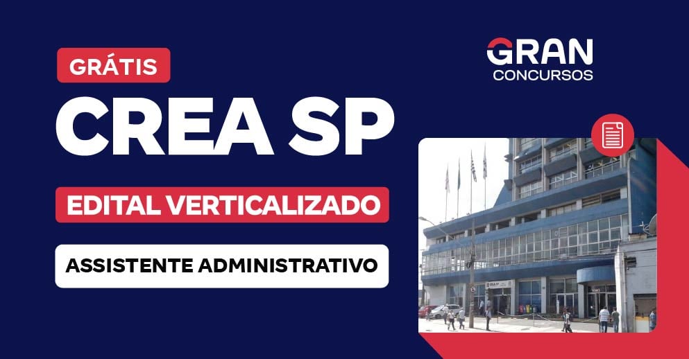 [Edital Verticalizado] CREA SP - Assistente Administrativo - Pós Edital