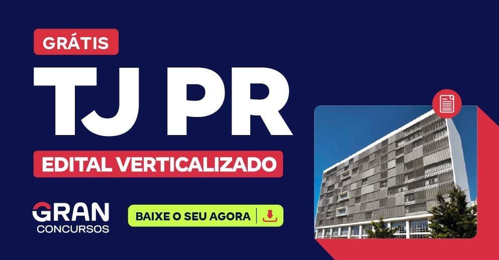 [Edital Verticalizado] TJ PR - Juiz Substituto - Pós-Edital