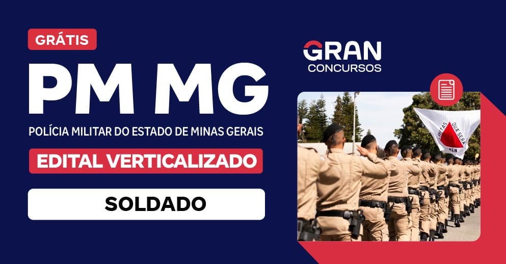[Edital Verticalizado] PMMG - Admissão ao Curso de Formação de Soldado - Pós Edital