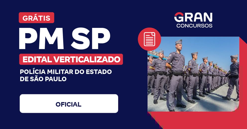 Edital Verticalizado – PM SP