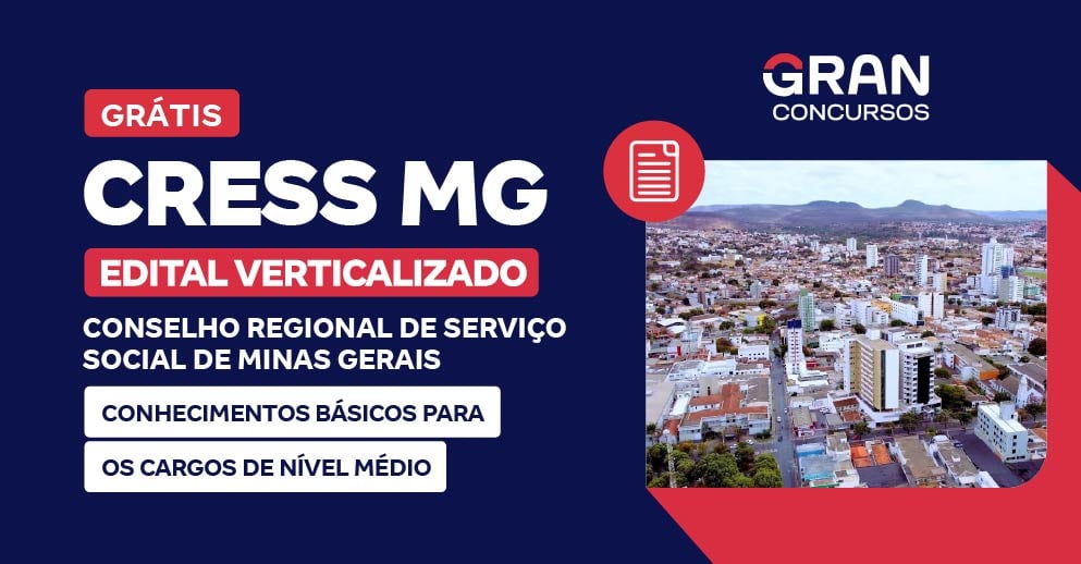 [Edital Verticalizado] CRESS MG - Conhecimentos Básicos para os Cargos de Nível Médio - Pós Edital