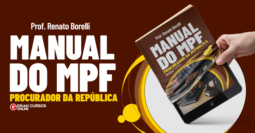 Manual do MPF – Procurador da República