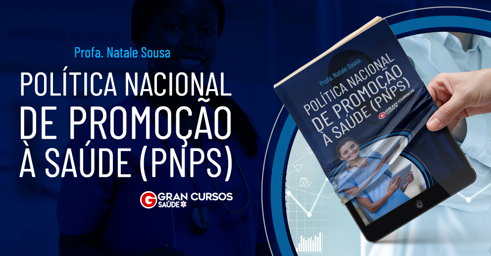 Política Nacional de Promoção à Saúde - PNPS