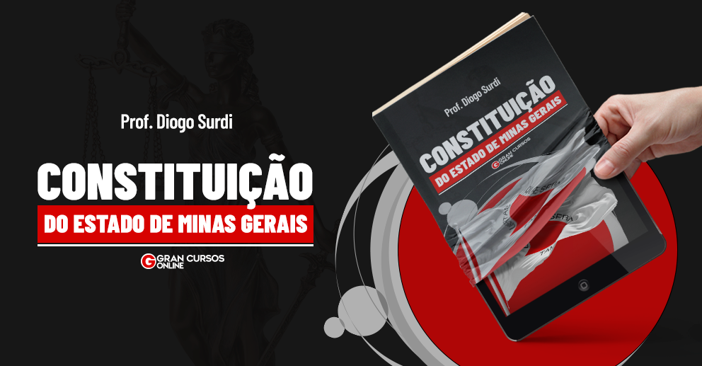 Lei Esquematizada - Constituição do Estado de Minas Gerais