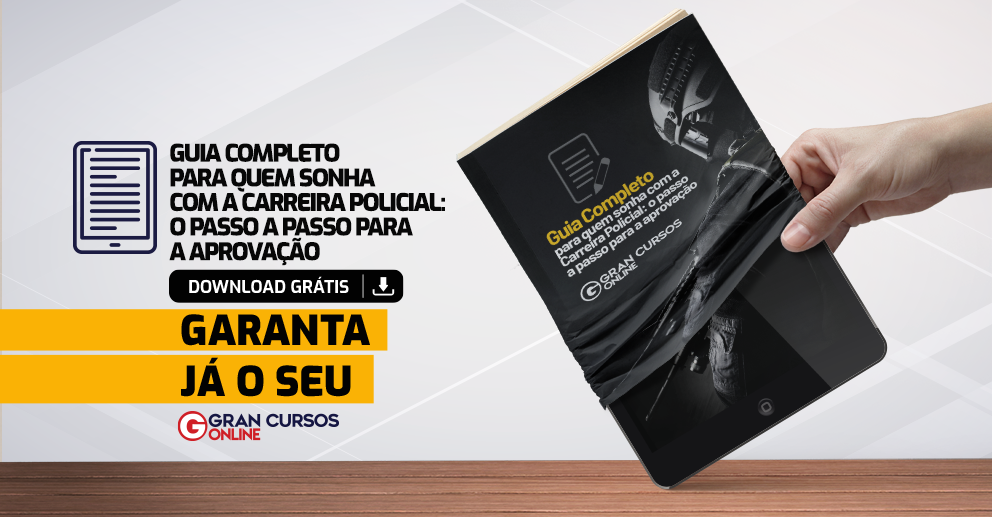 Ebook Guia Completo para quem Sonha com a Carreira Policial: o passo a passo para a aprovação