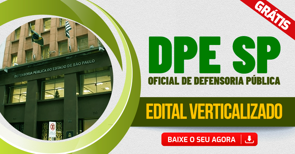 Edital Verticalizado – DPE SP