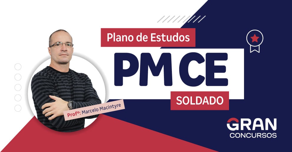 PLANO DE ESTUDOS - PM CE – SOLDADO_LP