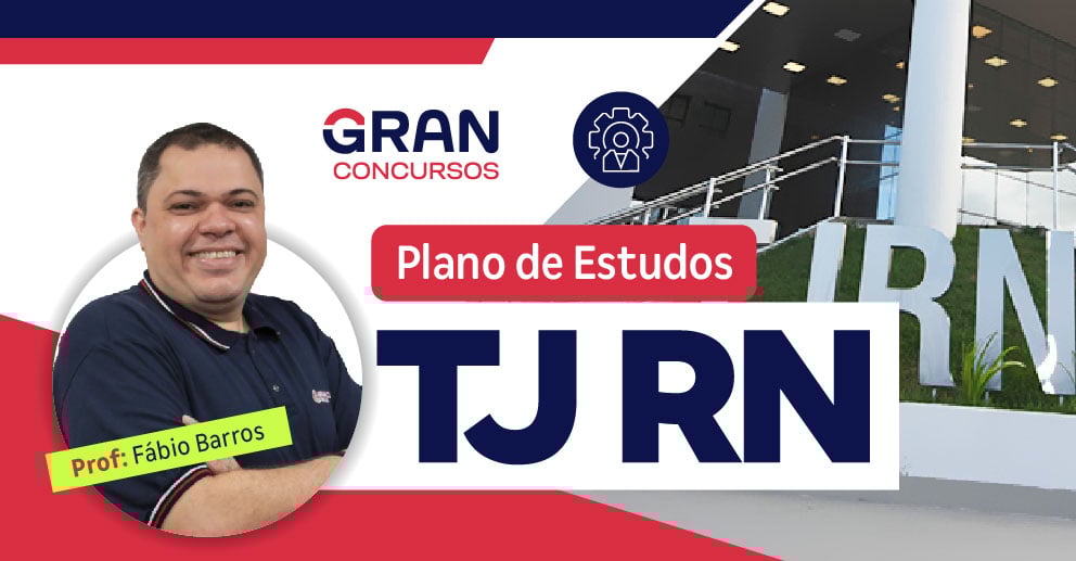 PLANO DE ESTUDOS - TJ RN_LP
