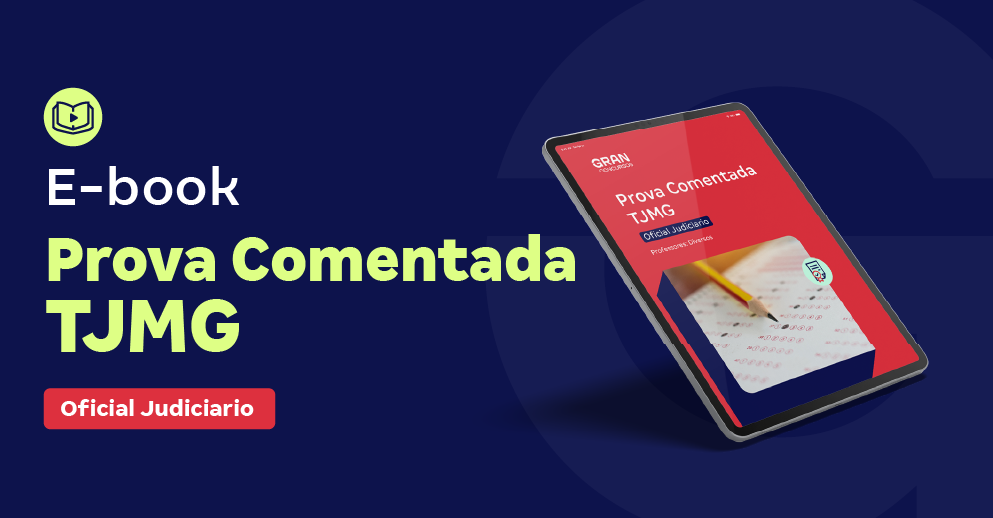 Prova Comentada - TJMG - Oficial Judiciario 