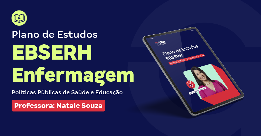 Plano de Estudos EBSERH - Enfermagem