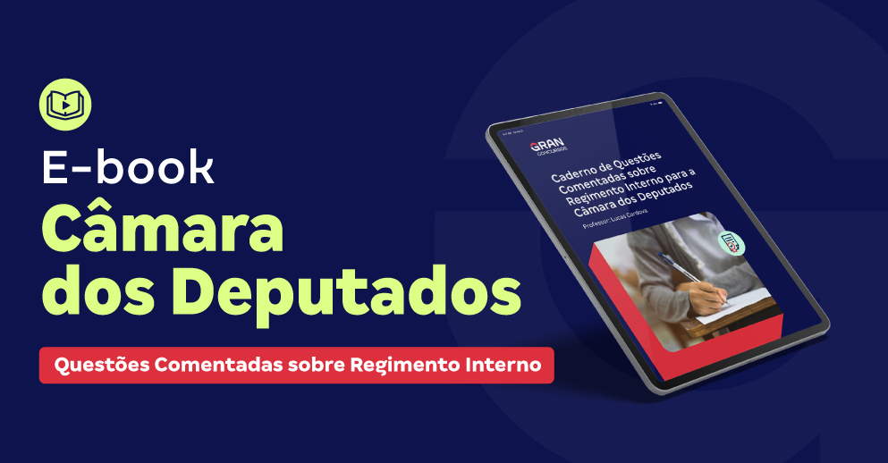 Caderno de Questões Comentadas sobre Regimento Interno para a Câmara dos Deputados