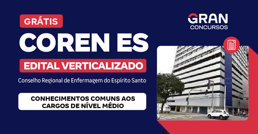 [Edital Verticalizado]  COREN ES - Conhecimentos Comuns aos Cargos de Nível Médio - Pós Edital