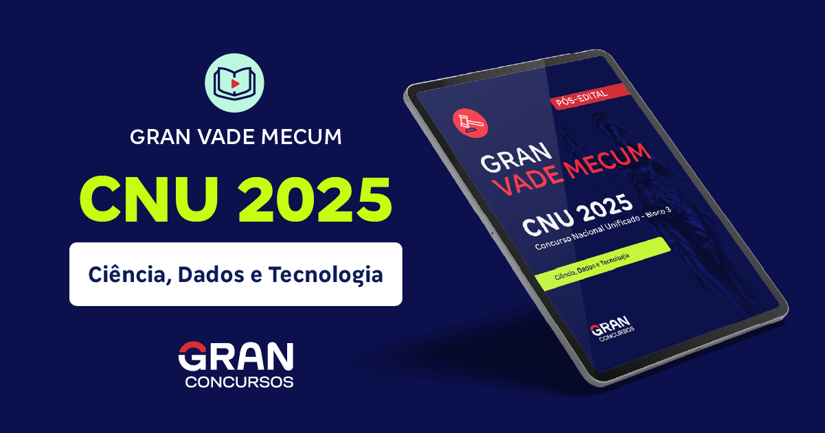 CNU 2025 - Concurso Nacional Unificado - Bloco 3 - Ciência, Dados e Tecnologia (Pós-Edital)