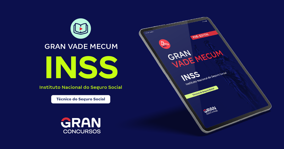 Vade Mecum INSS - Instituto Nacional do Seguro Social - Técnico do Seguro Social (Pré-Edital)