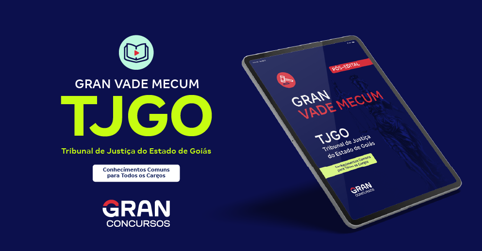 Gran Vade Mecum - TJ GO - Conhecimentos Comuns Para Todos os Cargos (Pós-edital)