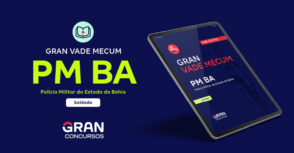 PM BA - Policia Militar do Estado da Bahia - Soldado (Pré-edital)