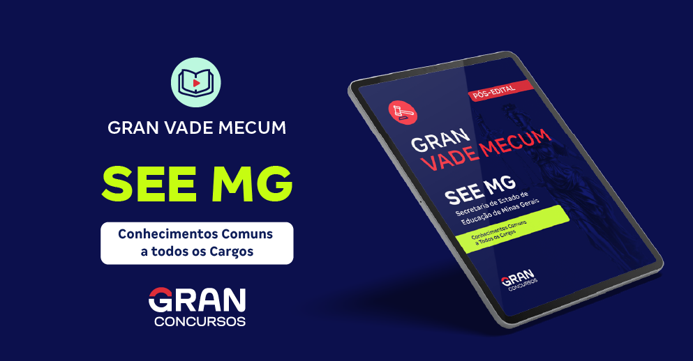 Ebook Vade Mecum - SEE MG - Conhecimentos Comuns a Todos os Cargos (Pós-Edital)