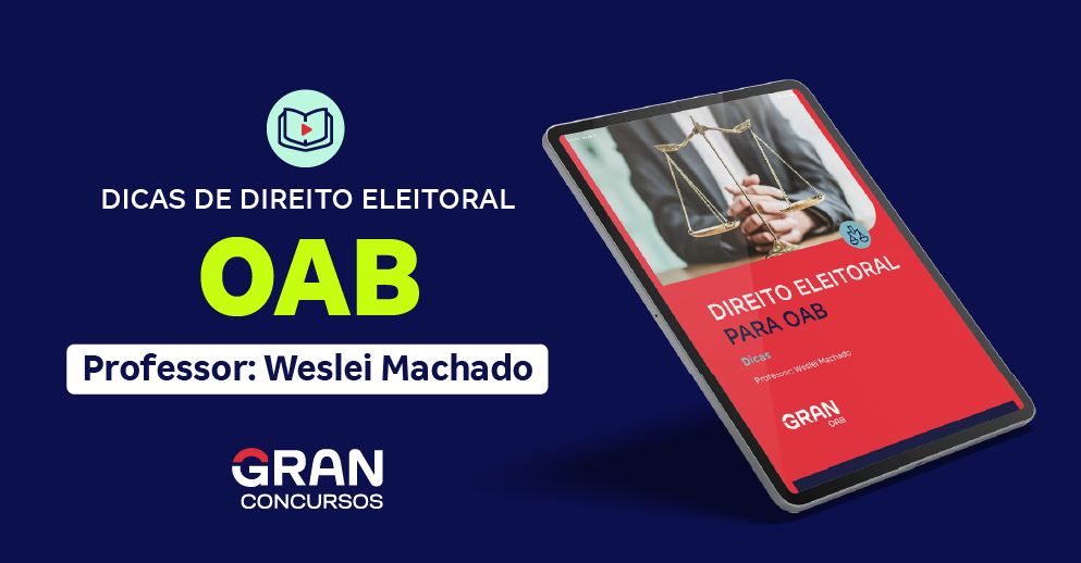 Dicas de Direito Eleitoral para OAB