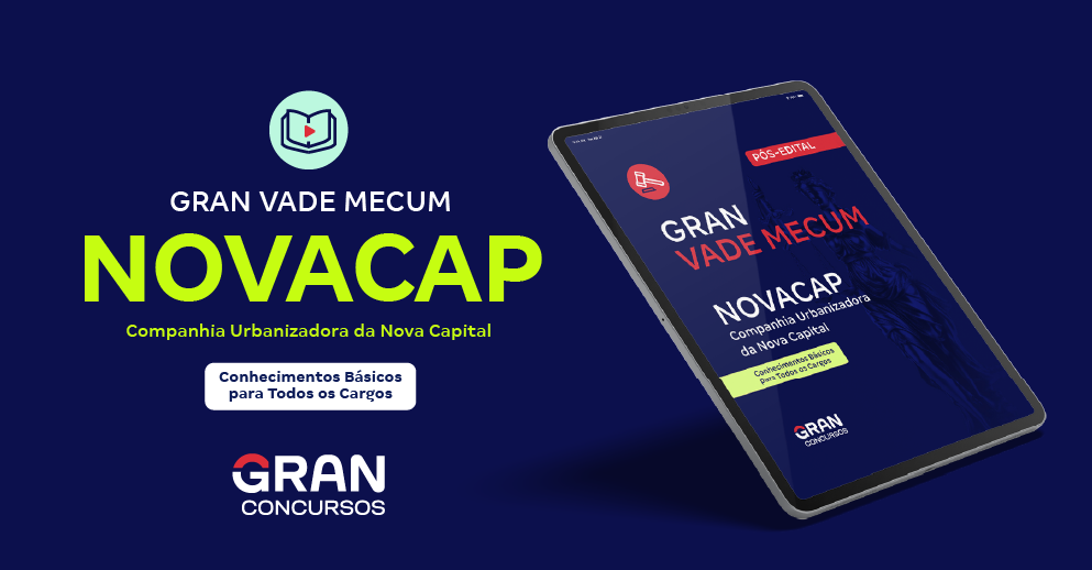 Gran Vade Mecum - NOVACAP - Conhecimentos Básicos Todos os Cargos