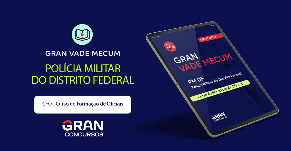 Gran Vade Mecum - PM/DF
