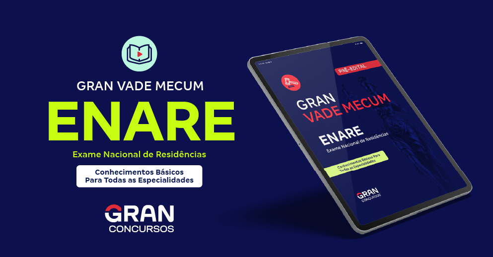 Gran Vade Mecum  ENARE - Exame Nacional de Residências - Conhecimentos Básicos para todas as especialidades (Pré-edital)