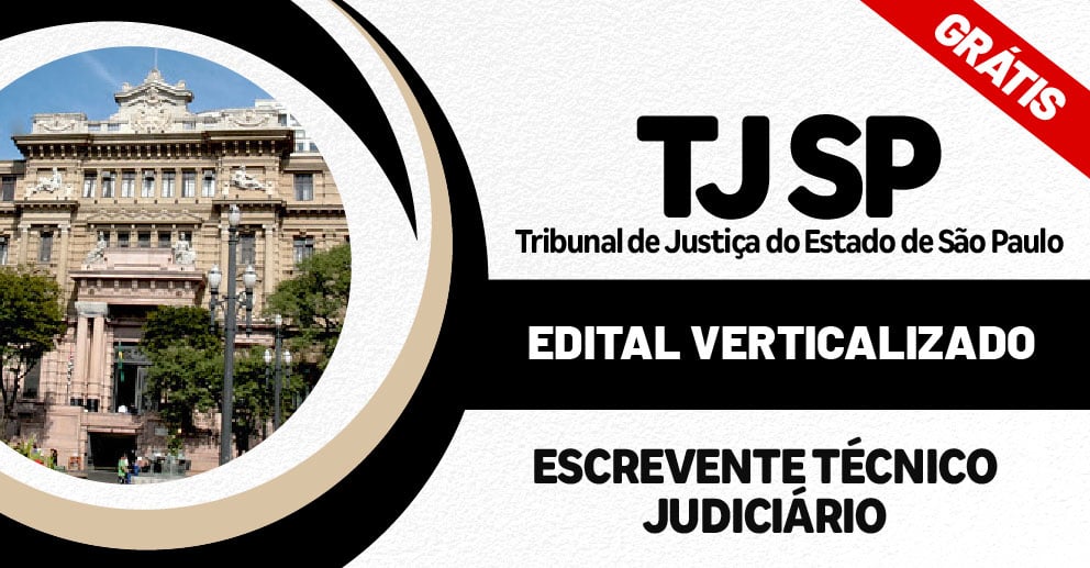 Edital Verticalizado – TJ SP