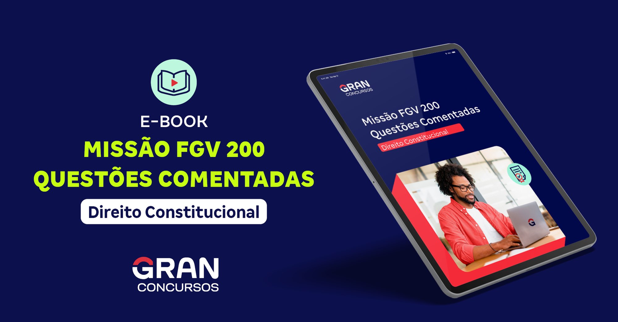 Ebook - Missão FGV: 200 Questões Comentadas de Direito Constitucional